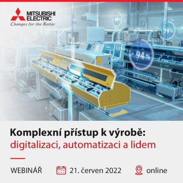 Komplexní přístup k výrobě: digitalizaci, automatizaci a lidem.